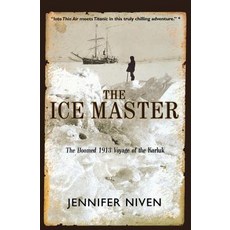 The Ice Master: The Doomed 1913 Voyage of the Karluk Paperback, Hyperion Books, English, 9780786884469