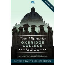 The Ultimate Oxbridge College Guide: The Complete Guide to Every Oxford and Cambridge College Paperback, Rar Medical Services