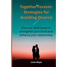 (英文圖書)Together Forever: Strategies for Avoiding Divorce: Discover techniques to streng... 平裝版, Independently Published, 英文