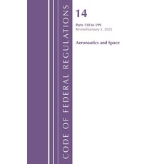 (영문도서)Code of Federal Regulations Title 14 Aeronautics and Space 110-199 Revised as... Paperback, Bloomsbury Academic, English, 9798892057875