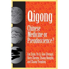(영문도서) Qigong: Chinese Medicine or Pseudoscinece? Hardcover, Promtheus, English, 9781573922326