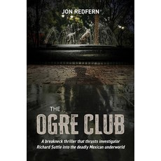 (英文圖書)The Ogre Club 平裝版, Signature Editions, 英文