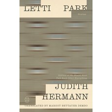 (영문도서)Letti Park: Stories Paperback, Picador USA, English, 9781250408242