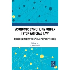(英文圖書)Economic Sanctions under International Law: Trade Continuity with Special Purpos... 平裝版, Routledge, English