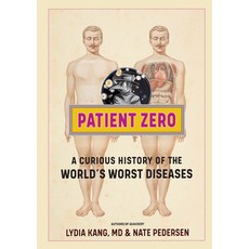 (영문도서) Patient Zero: A Curious History of the World's Worst Diseases Hardcover, Workman Publishing