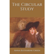 The Circular Study Paperback, Independently Published, English, 9798692261410