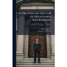 (英文圖書)A Treatise on the Law of Negotiable Instruments 精裝版, Hutson Street Press, 英文