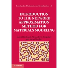 (영문도서) Introduction to the Network Approximation Method for Materials Modeling Hardcover, Cambridge University Press, English, 9781107028234