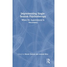 (英文圖書)Implementing Single-Session Psychotherapy: When No Appointment Is Necessary 精裝版, Routledge, 英文