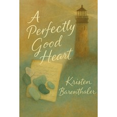 (영문도서)A Perfectly Good Heart Paperback, Independently Published, English, 9798270547998