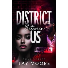 (英文圖書)District Between us 平裝版, Servontay Moore, 英文