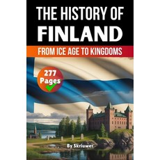 (英文圖書)The History of Finland: From Ice Age to Kingdoms 平裝版, de Fryske Wrald, 英文