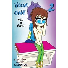(영문도서) Your One: Ren & Yuuki Vol. 2 Paperback, Taiirenn, English, 9781739960438