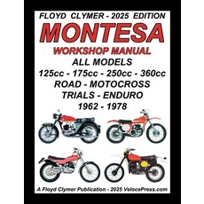(英文圖書)MONTESA - ALL MODELS 125cc - 175cc - 250cc - 360cc 1962-1978 WORKSHOP MANUAL 平裝版, Veloce Enterprises, Inc., 英文