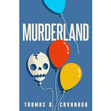 (영문도서) Murderland Paperback, Open Road Media Mystery & Thri, English, 9781504094627