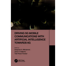 (영문도서) Driving 5g Mobile Communications with Artificial Intelligence Towards 6g Paperback, CRC Press, English, 9781032071275