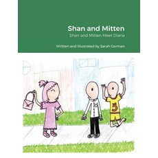 Shan and Mitten Paperback, Lulu.com