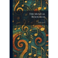 (영문도서)The Musical Resources Paperback, Tradd Street Press, English, 9781025854786