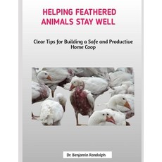 (英文圖書)Helping Feathered Animals Stay Well: Clear Tips for Building a Safe and Producti... 平裝版, Independently Published, 英文