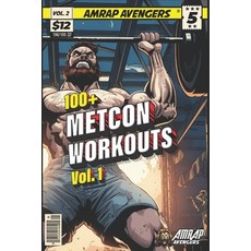 (영문도서) 100+ Metcon Workouts Vol.1 Paperback, Independently Published, English, 9798869832467