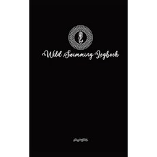 (英文圖書)Wild Swimmer Logbook For Swimming Adventures 精裝版, Born to Swim, 英文