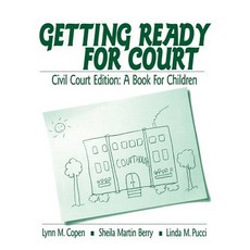 Getting Ready for Court: Criminal Court Edition: A Book for Children Paperback, Sage Publications, Inc, English, 9780761921844