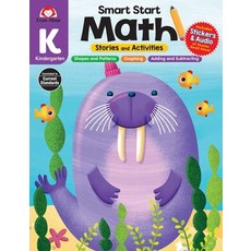 Smart Start: Math Stories and Activities Grade K, Evan Moor Educational Publis..