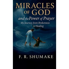 (英文圖書)Miracles of God and the Power of Prayer 平裝版, Prayerworkspublishing, 英文
