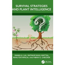(영문도서)Survival Strategies and Plant Intelligence Hardcover, CRC Press, English, 9781032976600