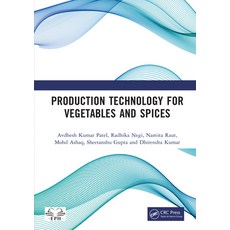 (영문도서)Production Technology for Vegetables and Spices Hardcover, CRC Press, English, 9781041331223 CRC Press, English, 9781041331223