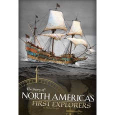 [원서] New World Explorers: The Story of North American's First Explorers (Discovering the New Worl