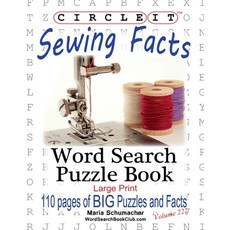 Circle It Sewing Facts Word Search Puzzle Book Paperback, Lowry Global Media LLC