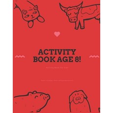 Activity Book Age 8!: Activity Book For kids Paperback, Independently Published, English, 9798669719333