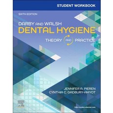 (영문도서)Student Workbook for Darby & Walsh Dental Hygiene: Theory and Practice Paperback, Elsevier, English, 9780323882743