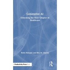 (英文圖書)Generative AI: Unlocking the Next Chapter in Healthcare 精裝版, Productivity Press, 英文