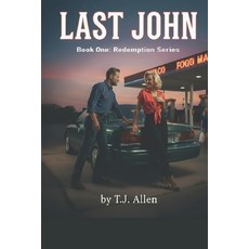 (영문도서)Last John: Book One: The Redemption Series Paperback, Independently Published, English, 9798252271668