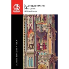 (영문도서)The Masonic Book Club Vol. 4: Illustrations of Masonry Paperback, Westphalia Press, English, 9781637236437