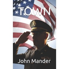 (영문도서)Town Paperback, Independently Published, English, 9798277003800