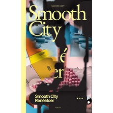 (영문도서) Smooth City: Against Urban Perfection Towards Collective Alternatives Paperback, Valiz, English, 9789493246201