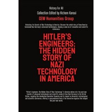 (英文圖書)Hitler's Engineers: The Hidden Story Of Nazi Technology In America 平裝版, Global East-West (London), 英文