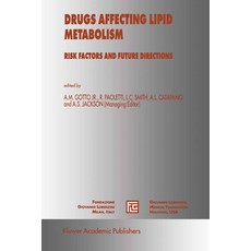 (영문도서) Drugs Affecting Lipid Metabolism: Risks Factors and Future Directions Hardcover, Springer, English, 9780792341673
