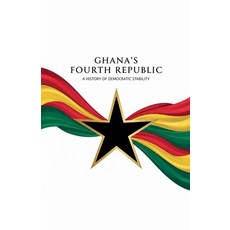 (영문도서)Ghana's Fourth Republic Paperback, Addo, English, 9798231164974