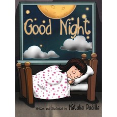 (영문도서) Good Night Hardcover, John Teofilo Padilla Jr., English, 9798987260302