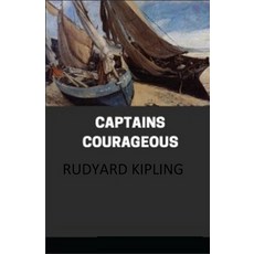 Captains Courageous Illustrated Paperback, Independently Published