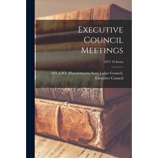 (영문도서) Executive Council Meetings; 1972 16 items Paperback, Hassell Street Press, English, 9781013330544