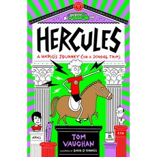 Hercules: A Hero's Journey (on a School Trip)/Tom Vaughan 經濟/商業, 詳見詳細資訊