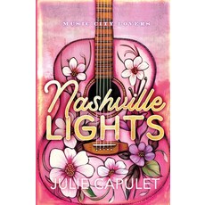 (영문도서)Nashville Lights Paperback, Julie Capulet, English, 9781968790172
