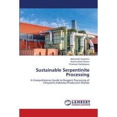 (英文圖書)Sustainable Serpentinite Processing 平裝版, LAP Lambert Academic Publis..., 英文