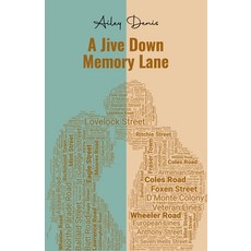 (英文圖書)A Jive Down Memory lane 平裝版, Independently Published, 英文