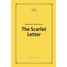 The Scarlet Letter by Nathaniel Hawthorne Paperback, Independently Published, English, 9798587961647